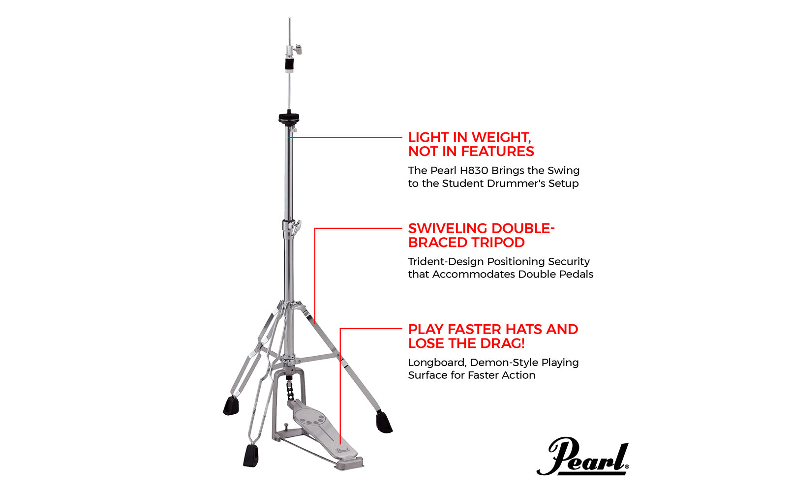 Pearl H830 Longboard Hi-Hat Cymbal Stand Double Braced