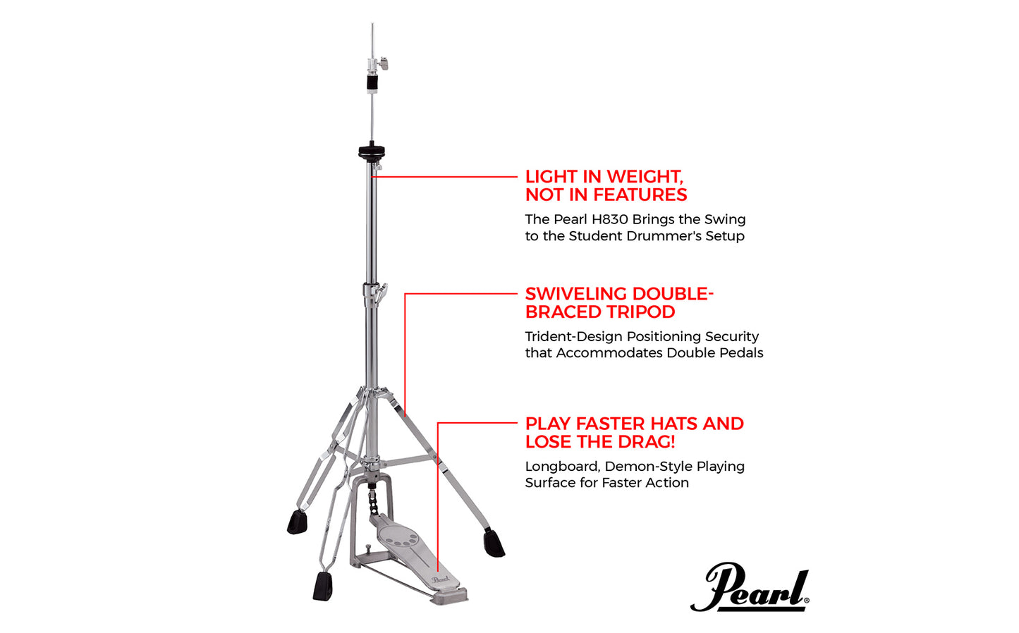 Pearl H830 Longboard Hi-Hat Cymbal Stand Double Braced Lightweight with Clutch Chain Drive Swiveling Legs